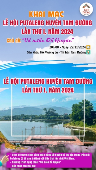 CHUỖI SỰ KIỆN LỄ HỘI PUTALENG HUYỆN TAM ĐƯỜNG LẦN THỨ I, NĂM 2024